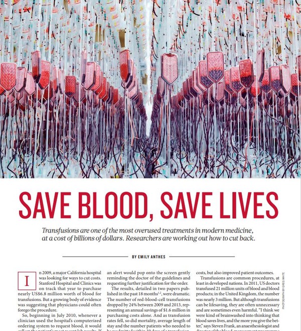 2015년 국제학술지 네이처에 실린 논문 '수혈을 줄여야 생명을 살릴 수 있다’(Save blood, Save lives). [Anthes E. Save Blood, Save Lives.  NATURE – vol 520 – 2 April 2015]